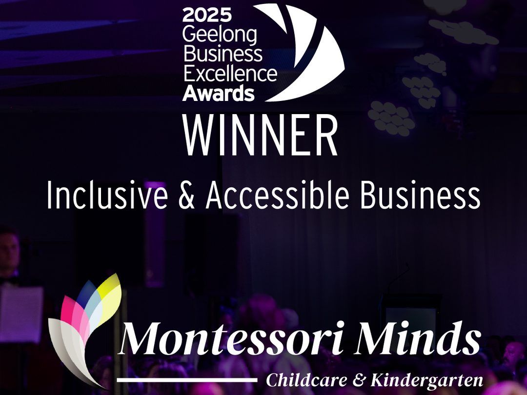 2025 Geelong Business Excellence Awards winner, Inclusive and Accessible Business: Montessori Minds Childcare and Kindergarten